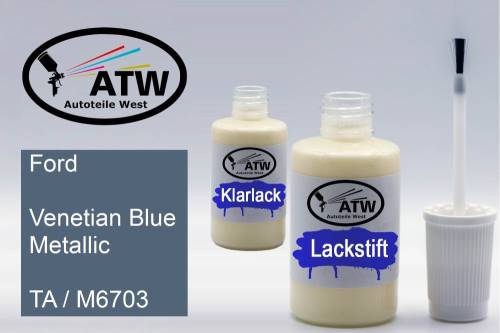 Ford, Venetian Blue Metallic, TA / M6703: 20ml Lackstift + 20ml Klarlack - Set, von ATW Autoteile West.